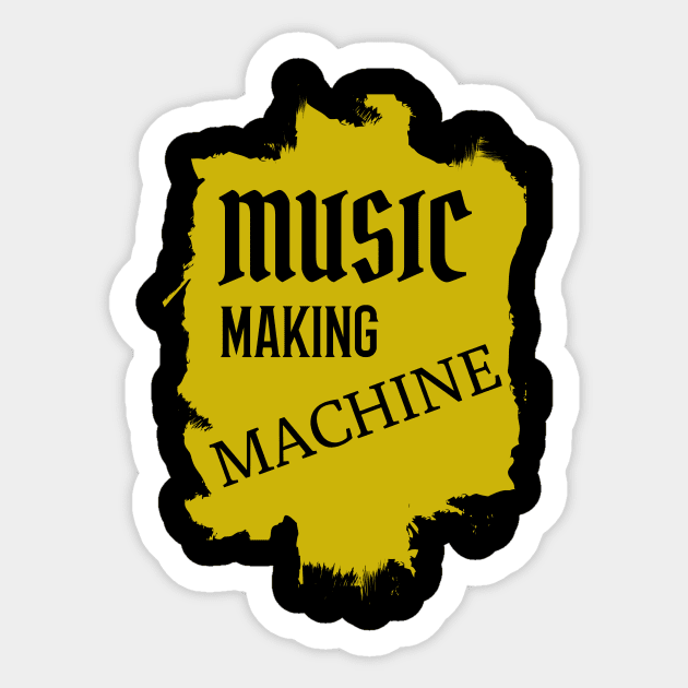 Music Making Machine, Music Producer Sticker by ILT87